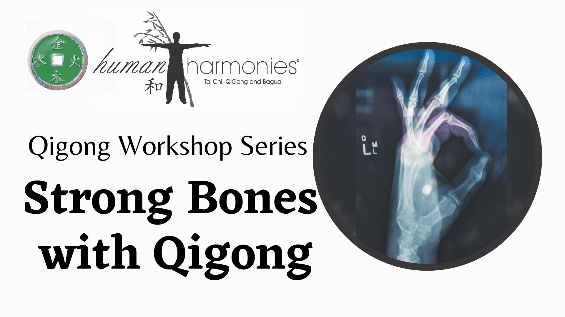 Strong Bones with Qigong
